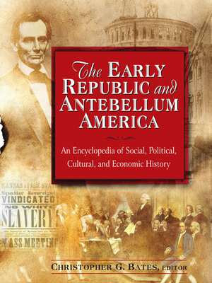 cover image of The Early Republic and Antebellum America